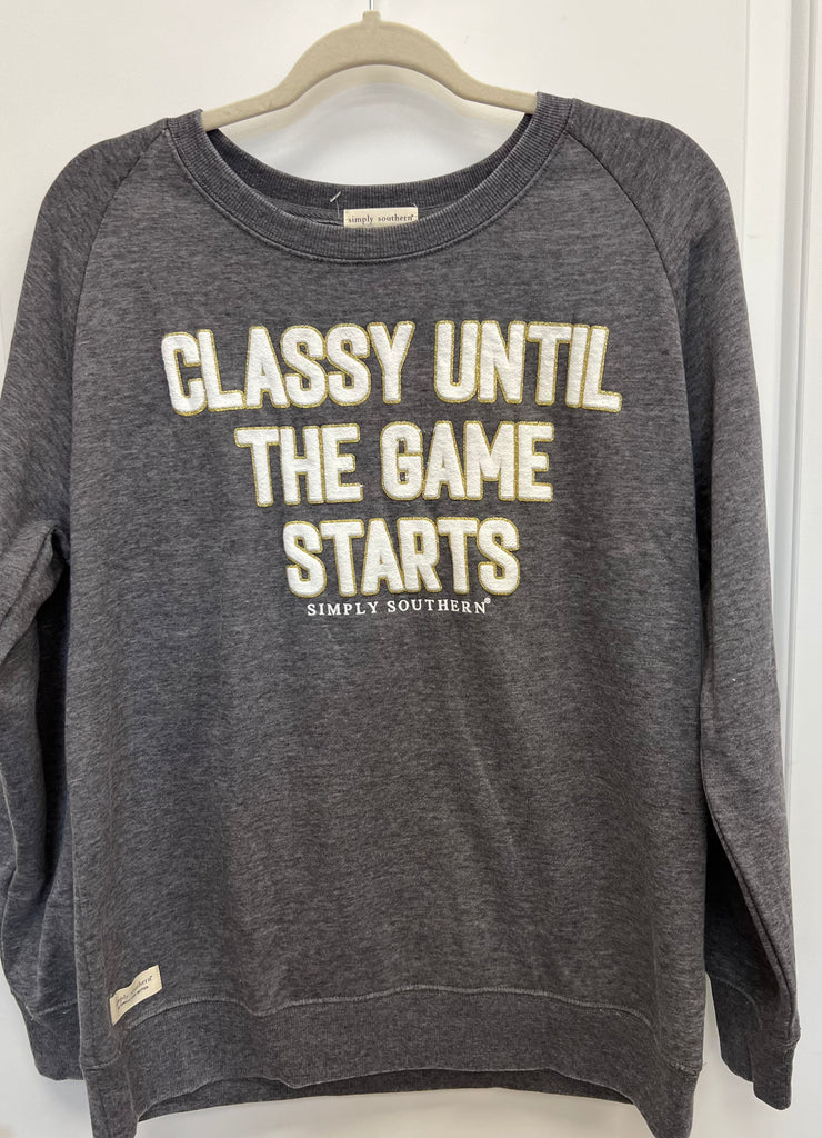 "Classy Until the Game Starts" Crew Sweatshirt